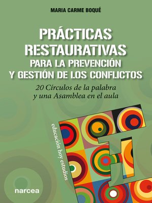 cover image of Prácticas restaurativas para la prevención y gestión de los conflictos